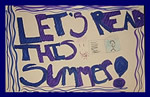 A student's poster promoting summer reading