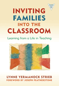 Inviting Families into the Classrooms Book Cover