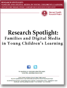 Research Spotlight: Families and Digital Media in Young Children's Learning publication cover