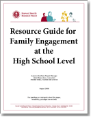 Resource Guide for Family Engagement at the High School Level
