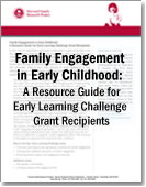 Family Engagement in Early Childhood: A Resource Guide for Early Learning Challenge Grant Recipients