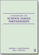 The Handbook of School-Family Partnerships